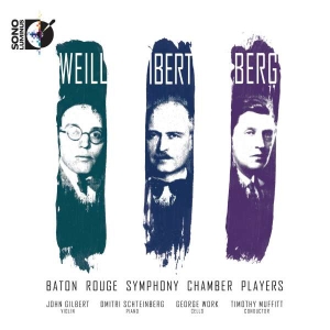 Baton Rogue Symphony Chamber Player - Weill/ Ibert/Berg: Various Works i gruppen CD / Klassisk hos Bengans Skivbutik AB (4213829)