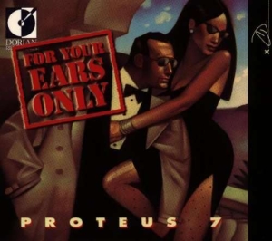 Proteus 7 - For Your Ears Only i gruppen CD / Film-Musikkkal hos Bengans Skivbutik AB (4213834)