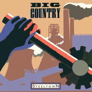 Big Country - Steeltown i gruppen CRM - Irish Pop-Rock hos Bengans Skivbutik AB (4213867)