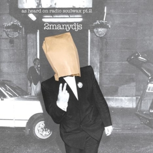 2Manydjs - As Heard On Radio Soulwax Pt. 2 i gruppen CD / Dance-Techno,Pop-Rock hos Bengans Skivbutik AB (4214025)