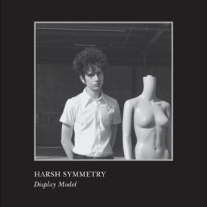 Harsh Symmetry - Display Model i gruppen CD / Pop-Rock hos Bengans Skivbutik AB (4214030)