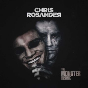 Rosander Chris - Monster Inside The i gruppen CD / Metal hos Bengans Skivbutik AB (4214044)