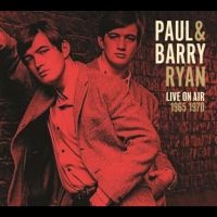 Ryan Paul & Barry - Live On Air 1965 - 1970 i gruppen CD / Pop-Rock hos Bengans Skivbutik AB (4214386)