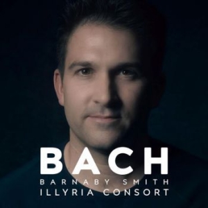 Smith Barnaby With Illyria Consort - Barnaby Smith: Bach i gruppen CD / Pop-Rock hos Bengans Skivbutik AB (4214402)