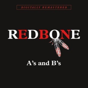 Redbone - A's And B's i gruppen CD / Pop-Rock hos Bengans Skivbutik AB (4216040)