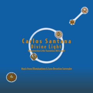 Carlos Santana - Divine Light : Reconstruction & Mix Translation By Bill Laswell i gruppen -Startsida MOV hos Bengans Skivbutik AB (4216705)