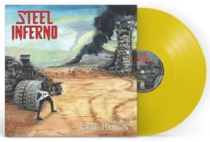 Steel Inferno - Evil Reign (Yellow Vinyl Lp) i gruppen VINYL hos Bengans Skivbutik AB (4216824)