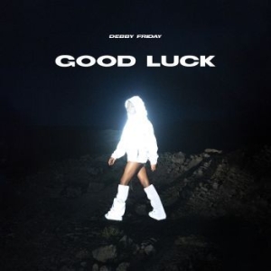 Debby Friday - Good Luck (Loser Edition Silver Vin i gruppen VINYL hos Bengans Skivbutik AB (4216911)