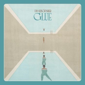 I'm Kingfisher - Glue i gruppen VINYL / Pop-Rock,World Music hos Bengans Skivbutik AB (4217205)