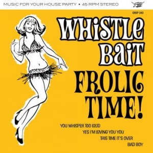 Whistle Bait - Frolic Time Ep i gruppen VINYL / Finsk Musikkk,Pop-Rock hos Bengans Skivbutik AB (4217263)