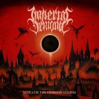 Imperial Demonic - Beneath The Crimson Eclipse (Digipa i gruppen CD / Metal hos Bengans Skivbutik AB (4217294)