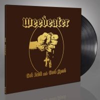 Weedeater - God Luck And Good Speed (Vinyl Lp) i gruppen VINYL / Metal hos Bengans Skivbutik AB (4217439)