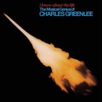 Charles Greenlee - I Know About The Life i gruppen VINYL / Jazz hos Bengans Skivbutik AB (4217484)