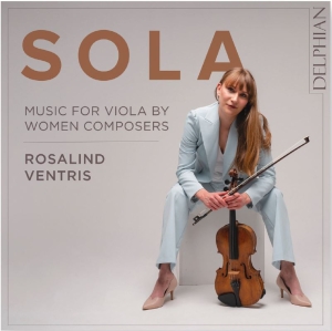 Ventris Rosalind - Sola: Music For Viola By Women Comp i gruppen VI TIPSER / Julegavetips CD hos Bengans Skivbutik AB (4218920)