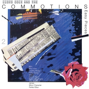 Lloyd Cole And The Commotions - Easy Pieces i gruppen VINYL / Pop-Rock hos Bengans Skivbutik AB (4219627)