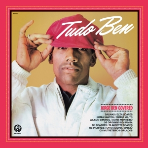 V/A - Tudo Ben (Jorge Ben Covered) i gruppen CD / World Music hos Bengans Skivbutik AB (4220198)