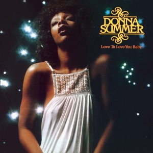 Summer Donna - Love To Love You Baby i gruppen VINYL / Pop-Rock,RnB-Soul,Annet hos Bengans Skivbutik AB (4220265)