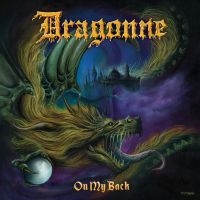 Dragonne - On My Back i gruppen VINYL / Metal hos Bengans Skivbutik AB (4220629)