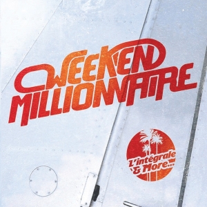 Week-End Millionnaire - L'integrale & More... i gruppen CD / Pop-Rock hos Bengans Skivbutik AB (4220789)