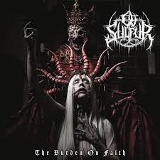 Ov Sulfur - The Burden Ov Faith i gruppen VINYL / Metal hos Bengans Skivbutik AB (4221005)