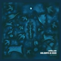 MARILLION - HOLIDAYS IN EDEN i gruppen CD / Pop-Rock hos Bengans Skivbutik AB (4221317)