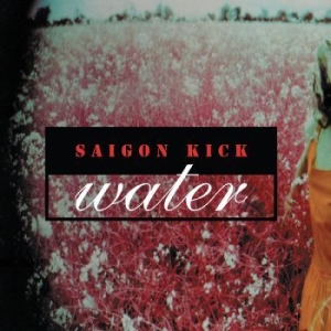 Saigon Kick - Water i gruppen VINYL hos Bengans Skivbutik AB (4221740)