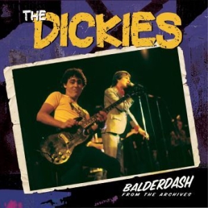 Dickies The - Balderdash: From The Archive i gruppen VI TIPSER / Julegavetips Vinyl hos Bengans Skivbutik AB (4221978)