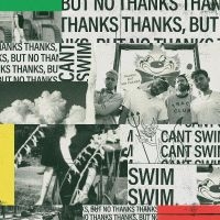 Can't Swim - Thanks But No Thanks i gruppen VINYL / Pop-Rock hos Bengans Skivbutik AB (4221984)