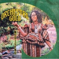 Orchestra Gold - Medicine i gruppen CD / Pop-Rock hos Bengans Skivbutik AB (4222031)