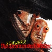 Brennenden Wälder Die - Schwer? i gruppen CD / Pop-Rock hos Bengans Skivbutik AB (4222048)