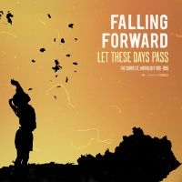 Falling Forward - Let These Days Pass: The Complete A i gruppen VINYL / Pop-Rock hos Bengans Skivbutik AB (4222076)