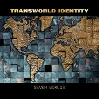 Transworld Identity - Seven Worlds i gruppen VI TIPSER / Julegavetips CD hos Bengans Skivbutik AB (4222083)