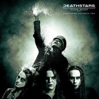 DEATHSTARS - EVERYTHING DESTROYS YOU i gruppen CD / Metal hos Bengans Skivbutik AB (4222368)