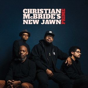 Christian Mcbride's New Jawn - Prime (Cd) i gruppen CD / Jazz hos Bengans Skivbutik AB (4222697)