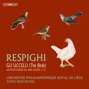 Respighi Ottorino - The Birds Ancient Dances & Airs i gruppen Musikk / SACD / Klassisk hos Bengans Skivbutik AB (4222698)