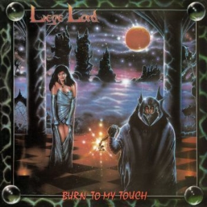 Liege Lord - Burn To My Touch (Digipack) i gruppen CD / Metal/ Heavy metal hos Bengans Skivbutik AB (4223437)