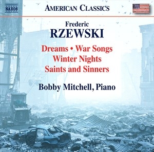 Rzewski Frederic - Dreams War Songs Winter Nights S i gruppen VI TIPSER / Julegavetips CD hos Bengans Skivbutik AB (4223611)