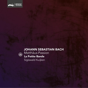 La Petite Bande - Matthaus-Passion - Bwv 244 (Reissue) i gruppen CD / Klassisk,Annet hos Bengans Skivbutik AB (4223683)