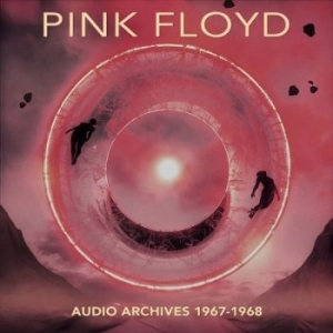 Pink Floyd - Audio Archives 1967-1968 (2 Cd Digi i gruppen CD / Pop-Rock hos Bengans Skivbutik AB (4223737)