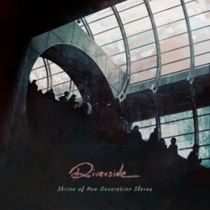 Riverside - Shrine Of New Generation Slaves i gruppen CD hos Bengans Skivbutik AB (4223815)