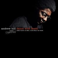 Andrew Hill - Dance With Death (Vinyl) i gruppen VINYL / Jazz hos Bengans Skivbutik AB (4223818)