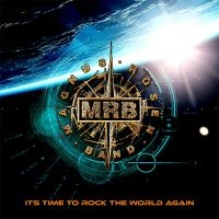 Magnus Rosén Band - Its Time To Rock The World Again i gruppen CD / Metal hos Bengans Skivbutik AB (4224042)