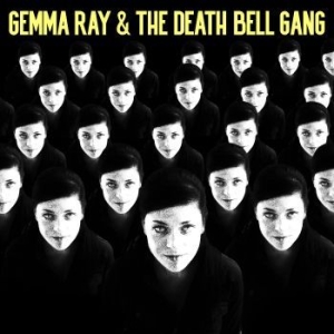 Ray Gemma - Gemma Ray & The Death Bell Gang (Sp i gruppen VINYL / Metal hos Bengans Skivbutik AB (4224311)