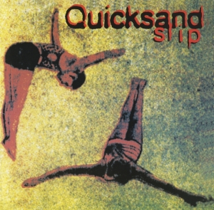 Quicksand - Slip i gruppen CD / Metal hos Bengans Skivbutik AB (4224438)