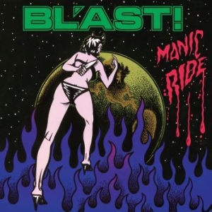 Bl'ast - Manic Ride (Vinyl Lp) i gruppen VINYL / Metal/ Heavy metal hos Bengans Skivbutik AB (4224727)