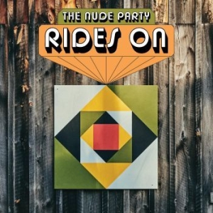 Nude Party - Rides On (Indie Exclusive, Yellow V i gruppen VINYL / Pop-Rock hos Bengans Skivbutik AB (4224754)