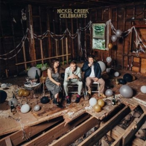 Nickel Creek - Celebrants i gruppen VINYL / Country hos Bengans Skivbutik AB (4225107)