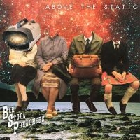 Bar Stool Preachers - Above The Static i gruppen VINYL / Pop-Rock hos Bengans Skivbutik AB (4225125)