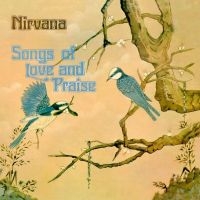 Nirvana - Songs Of Love And Praise i gruppen VINYL / Pop-Rock hos Bengans Skivbutik AB (4225167)