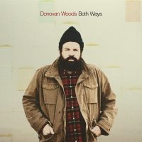 Woods Donovan - Both Ways i gruppen VINYL / Svensk FolkeMusikkk,World Music hos Bengans Skivbutik AB (4225290)